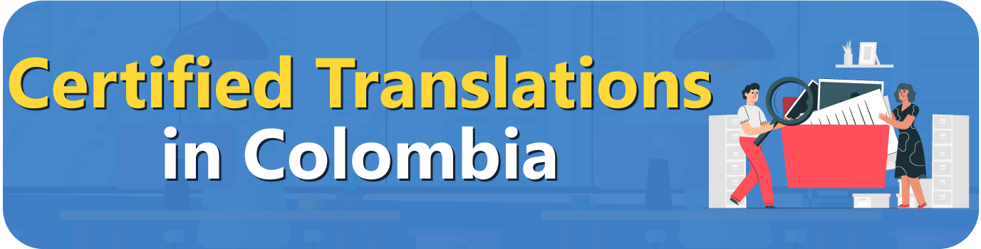 Certified-Translations-in-Colombia